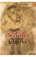 A Killer in the Ozarks