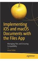 Implementing iOS and macOS Documents with the Files App