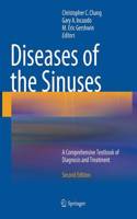 Diseases of the Sinuses: A Comprehensive Textbook of Diagnosis and Treatment