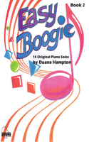 Easy Boogie Book 2: 14 Fun-to-Play Solos Level 3 Early Intermediate