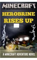 Herobrine Rises Up