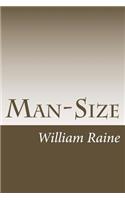 Man-Size