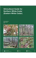 Silvicultureal Guide for Northern White-Cedar (Eastern White Cedar): (English)