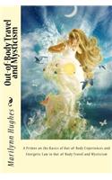Out-of-Body Travel and Mysticism