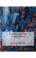 Bartleby, the Scrivener