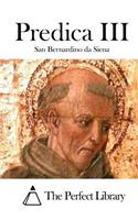 Predica III