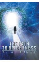 Path to Brightness