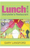 Lunch at the Storyteller's Restaurant