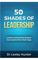 50 Shades of Leadership