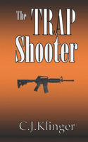 Trap Shooter