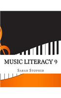Music Literacy 9