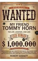 My Friend Tommy Horn