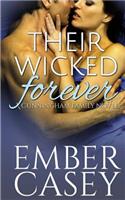 Their Wicked Forever (the Cunningham Family #6)
