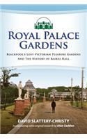 Royal Palace Gardens