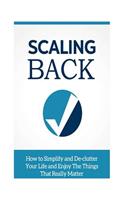 Scaling Back