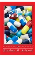 Les Famille Business: Destiny Is Unavoidable