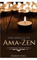 One Minute to Ama-Zen