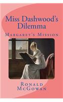 Miss Dashwood's Dilemma: Margaret's Mission