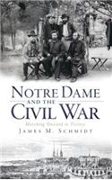 Notre Dame and the Civil War