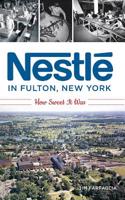 Nestlé in Fulton, New York