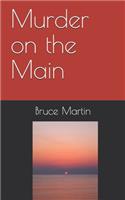 Murder on the Main