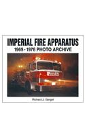 Imperial Fire Apparatus 1969-1976 Photo Archive
