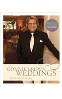 Donnie Brown Weddings: From the Couture to the Cake