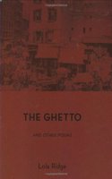 Ghetto and Other Poems