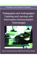 Pedagogical and Andragogical Teaching and Learning with Information Communication Technologies