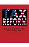 The Complete Text of H.R.1 - Tax Cuts and Jobs ACT