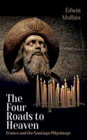 Four Roads to Heaven