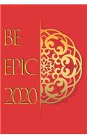 Be Epic 2020
