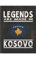 Legends Are Made In Kosovo: Customized Gift for Kosovan Coworker Undated Planner Daily Weekly Monthly Calendar Organizer Journal