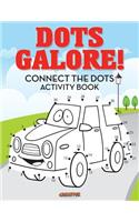 Dots Galore! Connect the Dots Activity Book: (English)