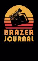 Brazer Journal