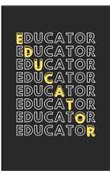 Educator: Cute Educator Blank Lined Note Book