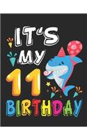 It's My 11 Birthday