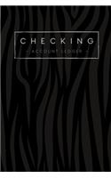 Checking Account Ledger: 6 Column Simple Checkbook Register Stylish Black Checking Account Log Book Balance Tracker Check & Debit Card Register - Stylish Lined Finance Manag