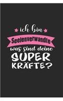 Ich Bin Seelenverwandte Was Sind Deine Superkräfte?
