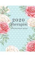 2020 Therapist Appointment Book: Planner Hourly Dated Organizer in 15 Minute Interval (Monday to Sunday) - At a Glance Calendar 2020 - Monthly Calendar - Appreciation Gift Notebook 