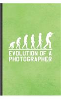 Evolution of a Photographer