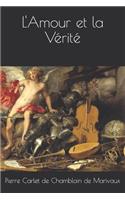 L'Amour et la Vérité