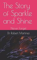 Story of Sparkle and Shine