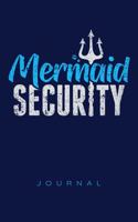 Mermaid Security Journal