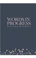 Words In Progress