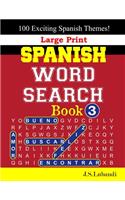 Large Print SPANISH WORD SEARCH Book; 3