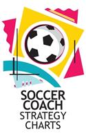 Soccer Coach Strategy Charts: Soccer Team Coaching Guide for Soccer Coaches with Coaching Notes, Soccer Field Diagram, Player Entry, Per Match Game Strategy. Kids Minor League So