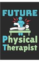 Future Physical Therapist