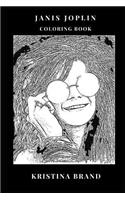 Janis Joplin Coloring Book: Psychedelic Rock Legend and Cultural Feminine Artist, Punk and Rebellion Inspired Adult Coloring Book