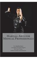 Martial Arts for Medical Professionals